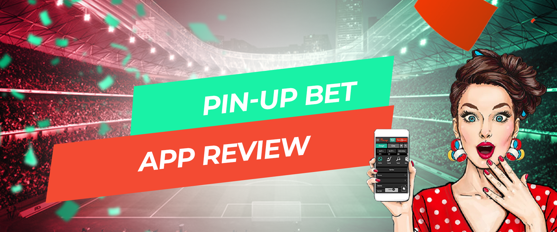 Pin-Up Bet App: mobile bet types