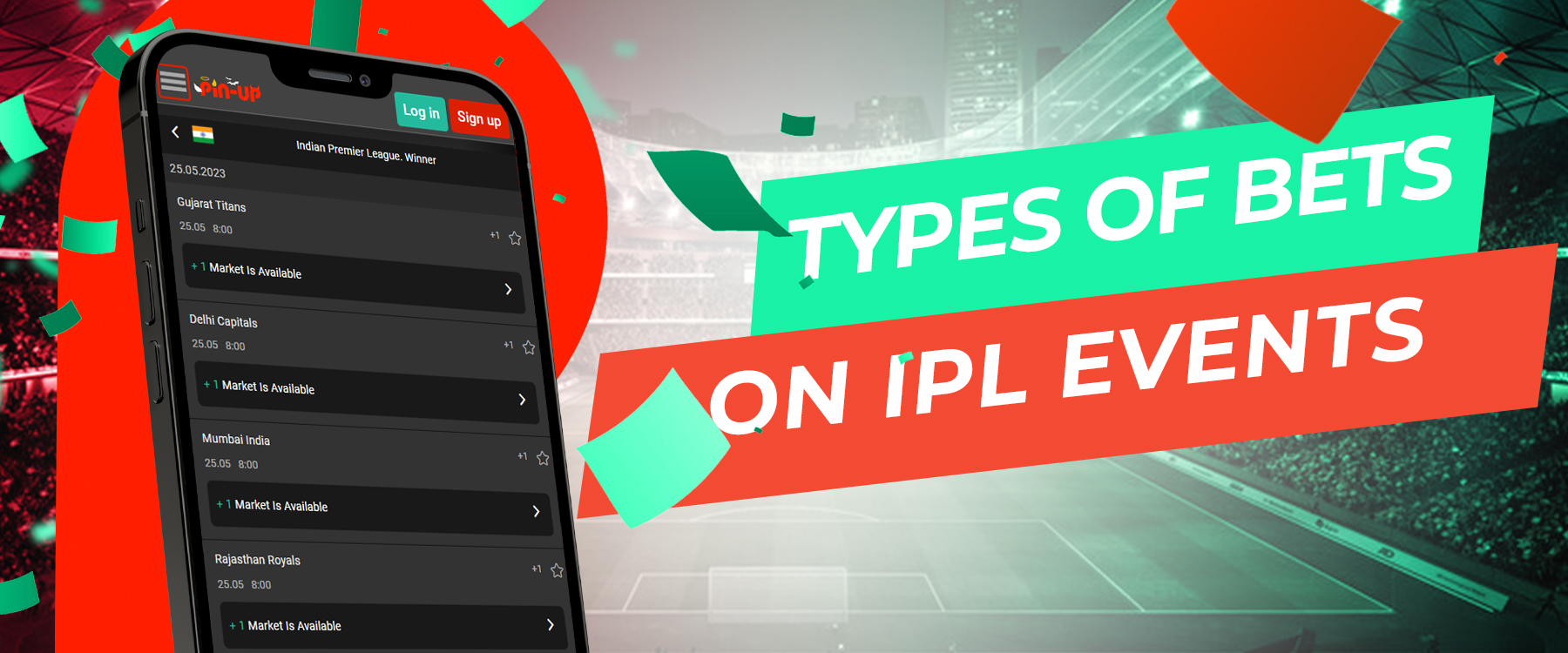 The types of IPL bets available to Indian users on Pin Up